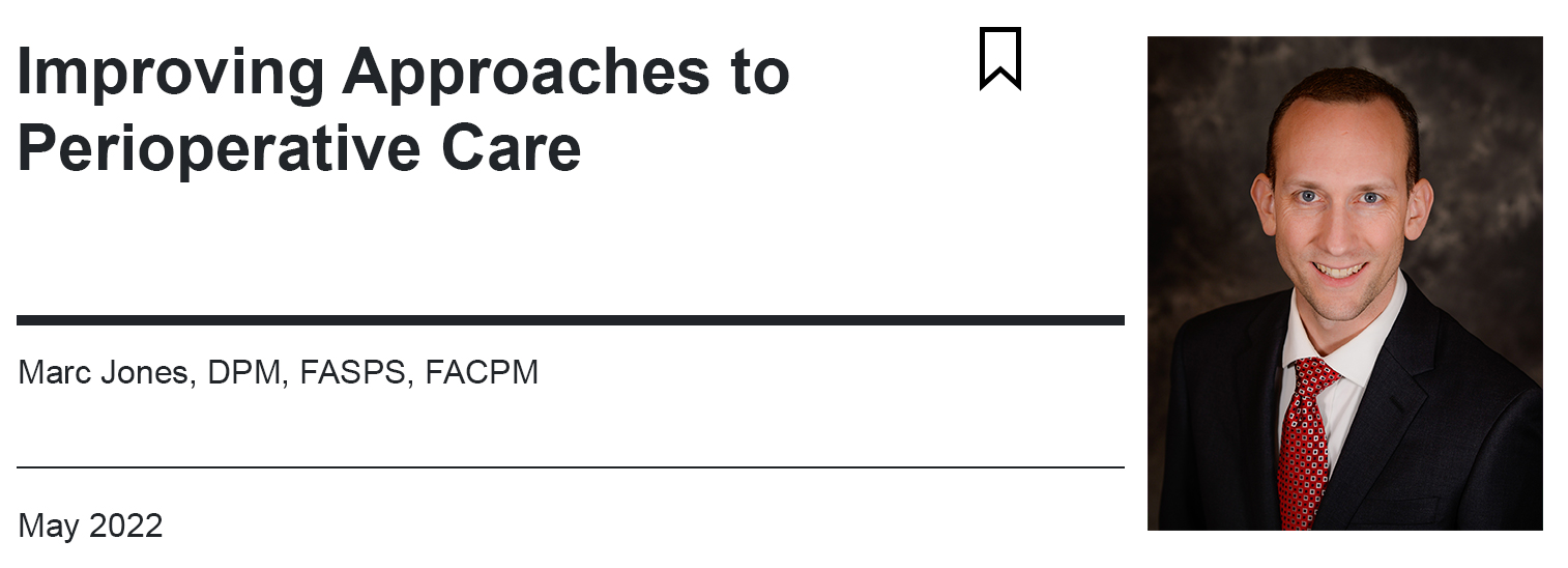 ASPS & Podiatry Today Organizational Partnership